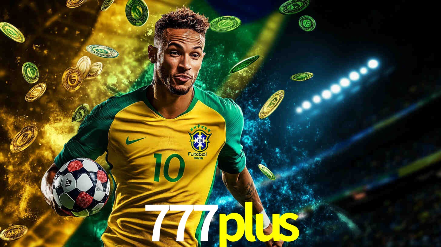 Descubra o Programa VIP da 777plus: Vantagens Exclusivas para Jogadores