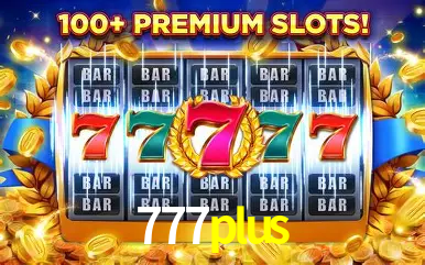 Descubra a Essência do 777plus: Nossa História e Compromissos