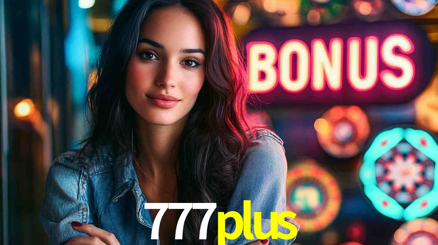 777plus: A Experiência de Casino com Jogos de Mesa ao Vivo